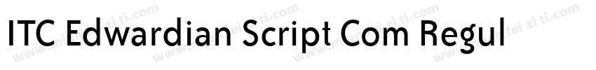 ITC Edwardian Script Com Regular字体转换